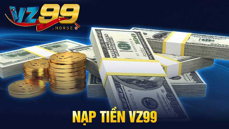 Nạp tiền VZ99