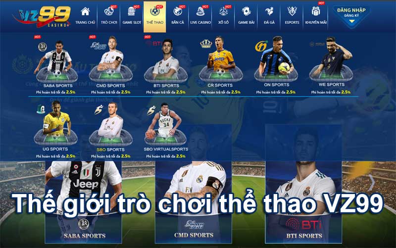 Khám phá thế giới trò chơi thể thao VZ99